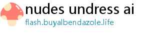 nudes undress ai